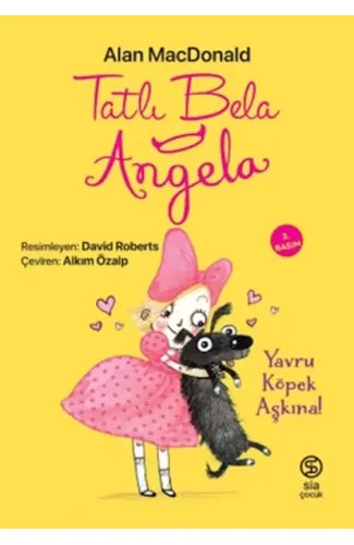 Tatlı Bela Angela Yavru Köpek Aşkına