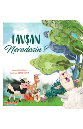 Tavşan Neredesin?