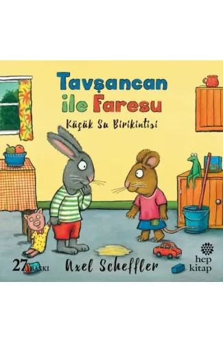 Tavşancan ile Faresu - Küçük Su Birikintisi