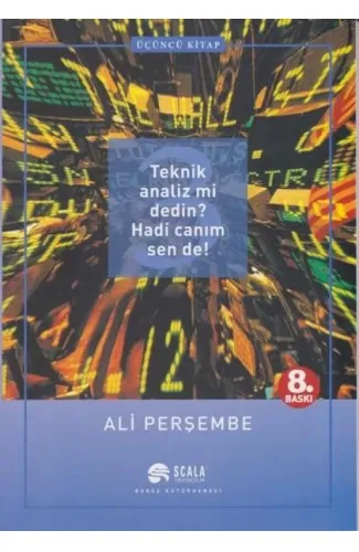 Teknik Analiz mi Dedin? Hadi Canım Sen de - 03. Kitap