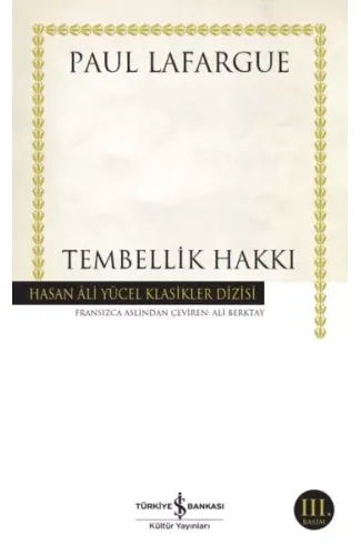 Tembellik Hakkı - Hasan Ali Yücel Klasikleri