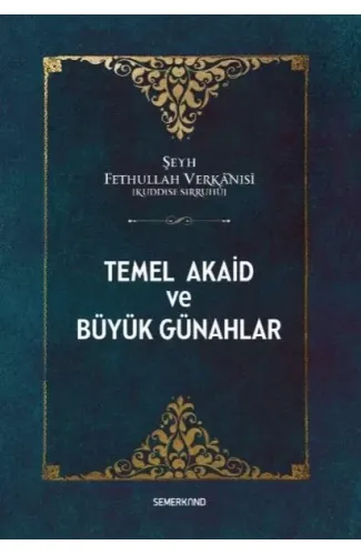 Temel Akaid ve Büyük Günahlar