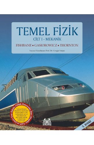 Temel Fizik Cilt 1 - Mekanik