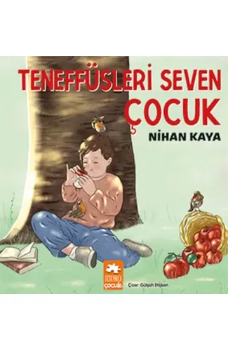 Teneffüsleri Seven Çocuk