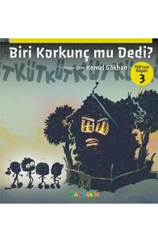 Teo'nun Hayatı 3 - Biri Korkunç mu Dedi?