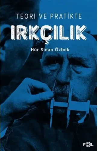 Teori ve Pratikte Irkçılık