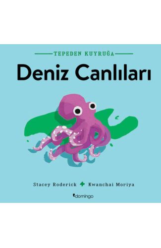 Tepeden Kuyruğa - Deniz Canlıları