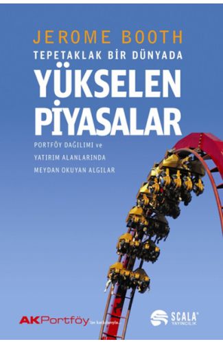 Tepetaklak Bir Dünyada Yükselen Piyasalar