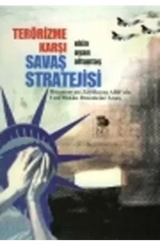 Terörizme Karşı Savaş Stratejisi