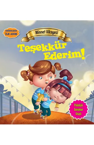 Teşekkür Ederim! - Değerlere İlk Adım