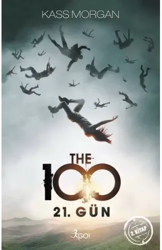 The 100 - 2. Kitap - 21. Gün