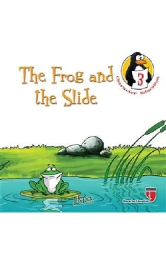 The Frog and the Slide - Justice / Character Education Stories 3