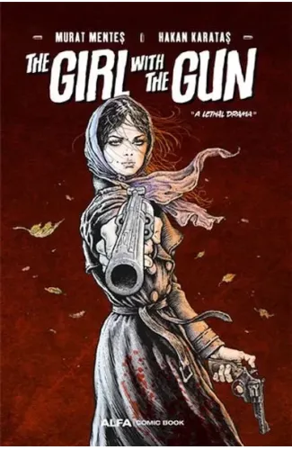 The Girl With The Gun