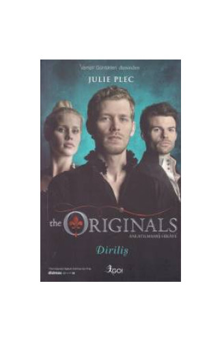 The Originals Anlatılmamış Hikaye - Diriliş