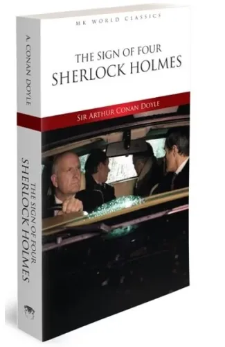 The Sign Of Four Sherlock Holmes - İngilizce Klasik Roman