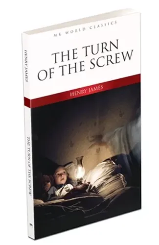 The Turn Of The Screw - İngilizce Klasik Roman