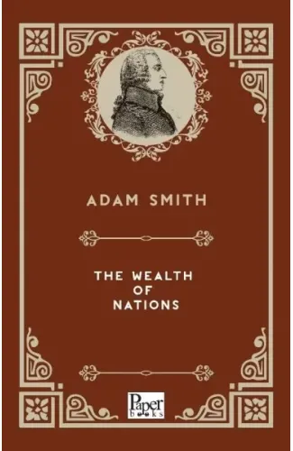 The Wealth of Nations (İngilizce Kitap)