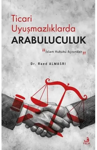 Ticari Uyuşmazlıklarda Arabuluculuk