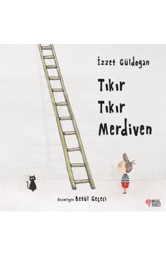 Tıkır Tıkır Merdiven