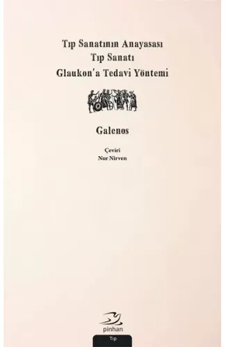 Tıp Sanatının Anayasası, Tıp Sanatı, Glaukon’a Tedavi Yöntemi