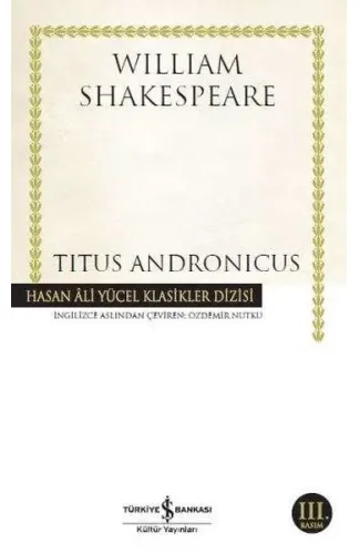 Titus Andronicus - Hasan Ali Yücel Klasikleri