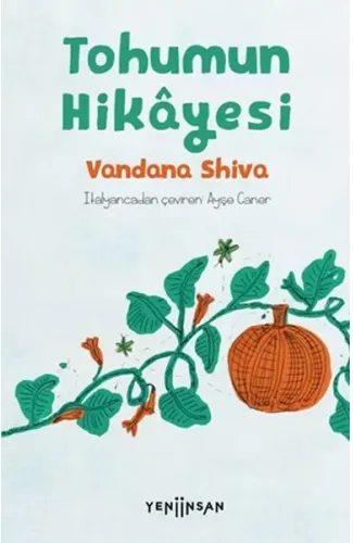 Tohumun Hikâyesi