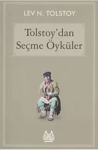 Tolstoy'dan Seçme Öyküler