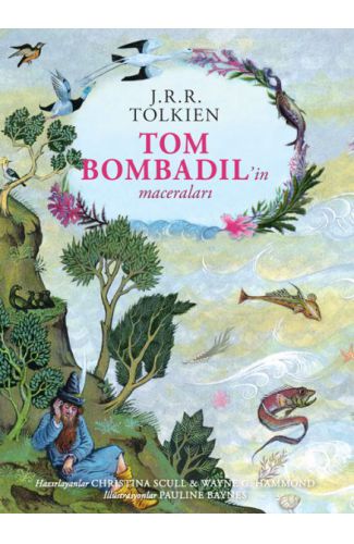 Tom Bombadil’in Maceraları (Ciltli - Özel Edisyon)