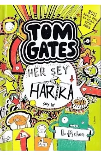 Tom Gates - 02 Her Şey Harika Sayılır (Ciltli)