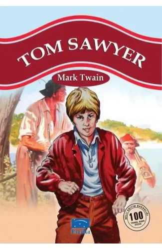 Tom Sawyer 100 Temel Eser 1.Kademe