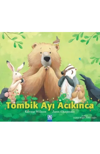 Tombik Ayı Acıkınca