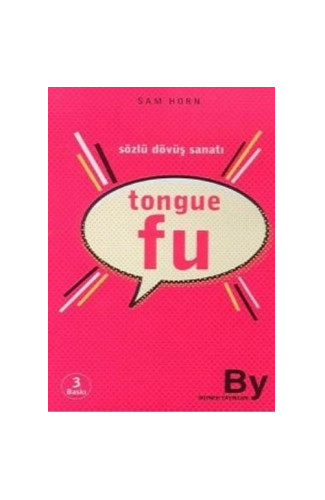 Tongue Fu Sözlü Dövüş Sanatı