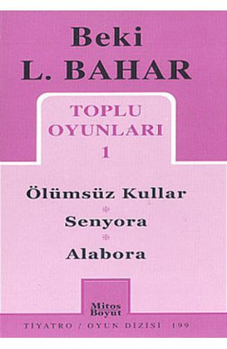 Toplu Oyunları 1 Ölümsüz Kullar - Senyora - Alabora