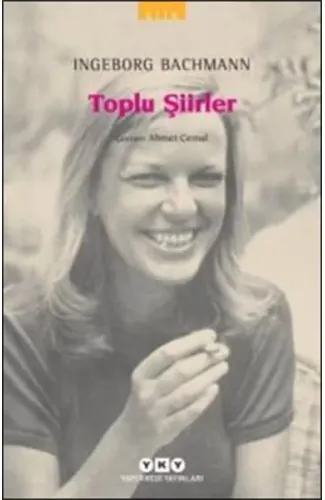 Toplu Şiirler - Ingeborg Bachmann - Modern Klasikler