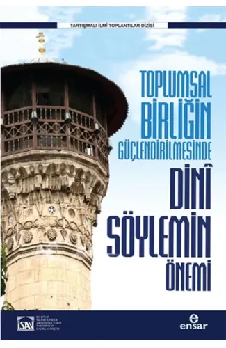 Toplumsal Birliğin Güçlendirilmesinde Dini Söylemin Önemi