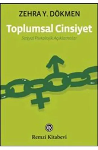 Toplumsal Cinsiyet - Sosyal Psikolojik Açıklamalar