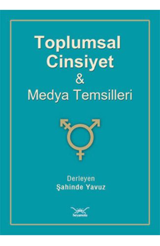 Toplumsal Cinsiyet Ve Medya Temsilleri