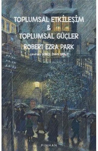 Toplumsal Etkileşim ve Toplumsal Güçler