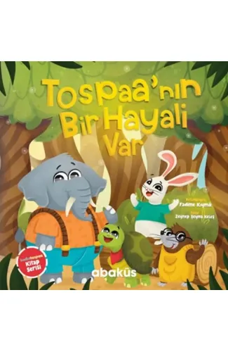 Tospaa'nın Bir Hayali Var