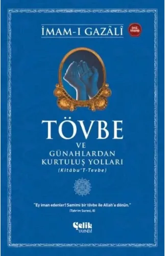 Tövbe ve Günahlardan Kurtuluş Yolları