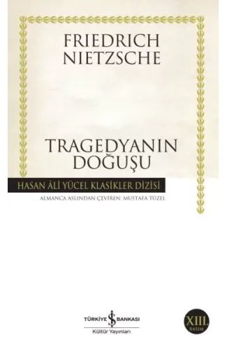 Tragedyanın Doğuşu - Hasan Ali Yücel Klasikleri