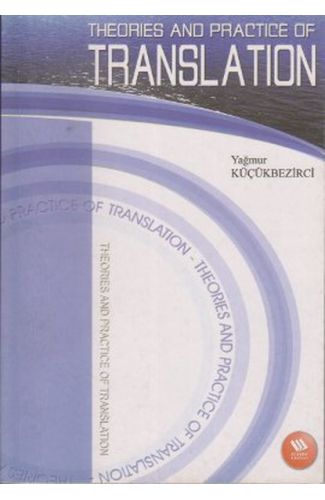 Translation  Theories And Practice Of