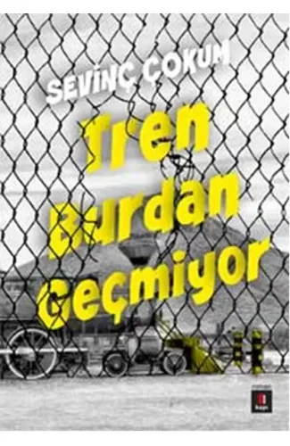 Tren Burdan Geçmiyor