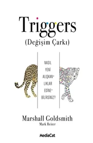 Triggers (Değişim Çarkı)