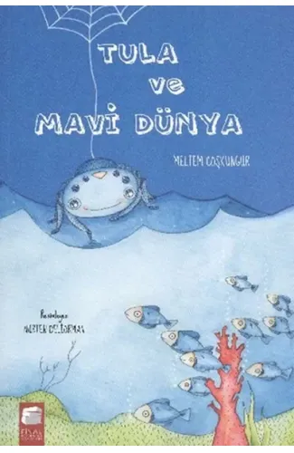 Tula ve Mavi Dünya