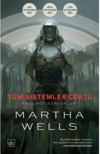 Tüm Sistemler Çöktü Katilbot Günlükleri 1