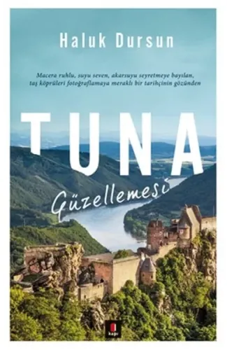 Tuna Güzellemesi