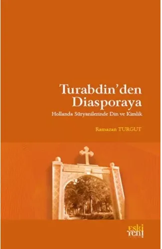 Turabdin'den Diasporaya