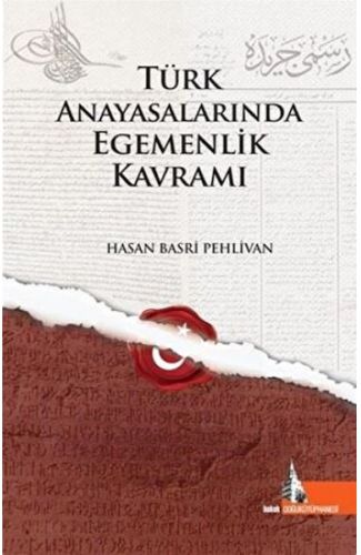 Türk Anayasalarında Egemenlik Kavramı