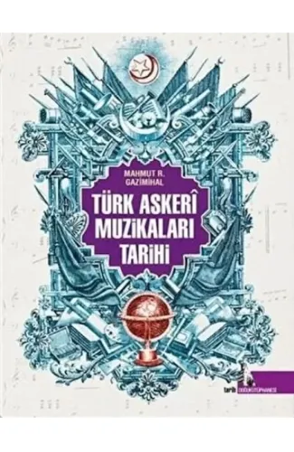 Türk Askeri Muzikaları Tarihi